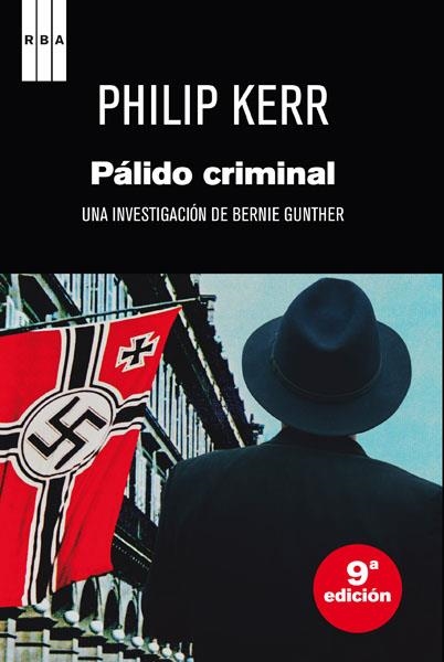 Pálido criminal | 9788498676655 | KERR, PHILIP | Librería Castillón - Comprar libros online Aragón, Barbastro