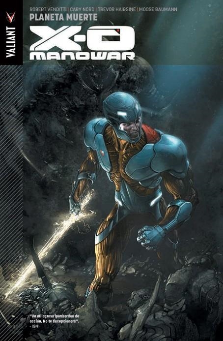 X-O MANOWAR 02: LLEGA NINJAK | 9788490246559 | VENDITTI, ROBERT; GARBETT, LEE | Librería Castillón - Comprar libros online Aragón, Barbastro