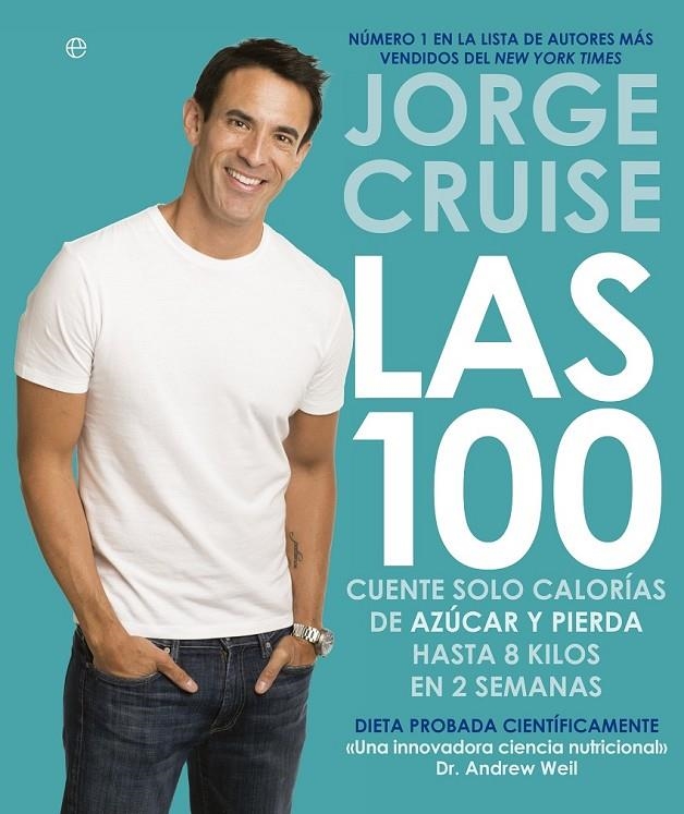 Las 100 | 9788490601693 | Cruise, Jorge | Librería Castillón - Comprar libros online Aragón, Barbastro