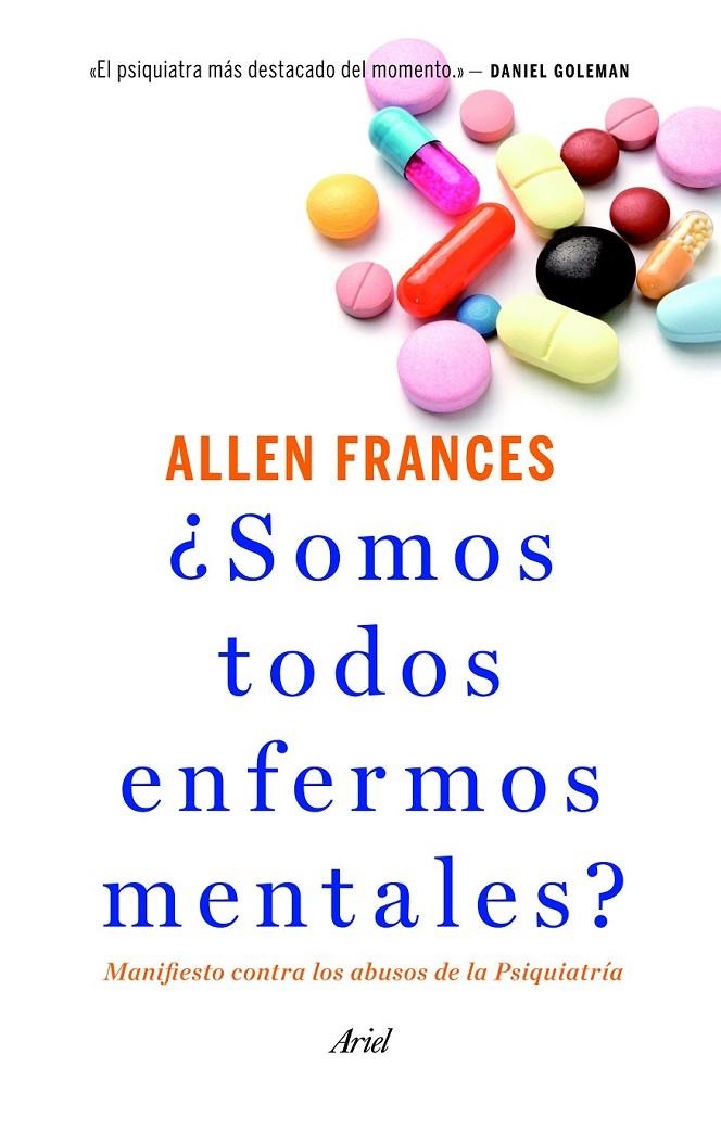 ¿Somos todos enfermos mentales? | 9788434414761 | Frances, Allen | Librería Castillón - Comprar libros online Aragón, Barbastro