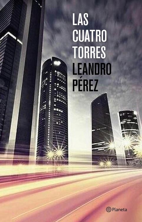 Las Cuatro Torres | 9788408131458 | Pérez, Leandro | Librería Castillón - Comprar libros online Aragón, Barbastro