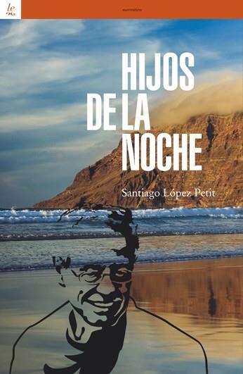 Hijos de la noche | 9788472906716 | López Petit, Santiago | Librería Castillón - Comprar libros online Aragón, Barbastro