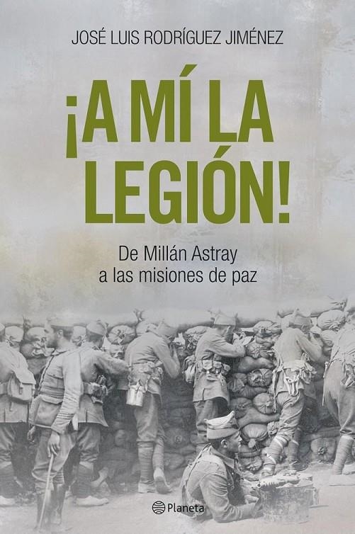 A MI LA LEGION. DE MILLAN ASTRAY A LAS... | 9788408057284 | RODRIGUEZ JIMENEZ, JOSE LUIS | Librería Castillón - Comprar libros online Aragón, Barbastro