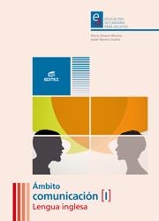 Ámbito Comunicación I Lengua inglesa. Educación Secundaria para Adultos | 9788490033852 | Navarro Suárez, Isabel / Álvarez Moreno, Marta | Librería Castillón - Comprar libros online Aragón, Barbastro