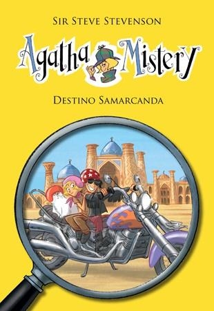 Destino Samarcanda - Agatha Mistery 16 | 9788424652326 | Stevenson, Sir Steve | Librería Castillón - Comprar libros online Aragón, Barbastro