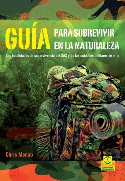 GUÍA PARA SOBREVIVIR EN LA NATURALEZA | 9788499105628 | Mcnab, Chris | Librería Castillón - Comprar libros online Aragón, Barbastro