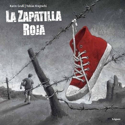 La zapatilla roja | 9788496646988 | Gruss, Karin | Librería Castillón - Comprar libros online Aragón, Barbastro