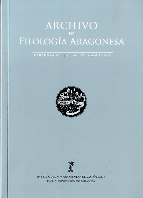 ARCHIVO DE FILOLOGIA ARAGONESA 69 2013 | 977021056200100069 | Librería Castillón - Comprar libros online Aragón, Barbastro