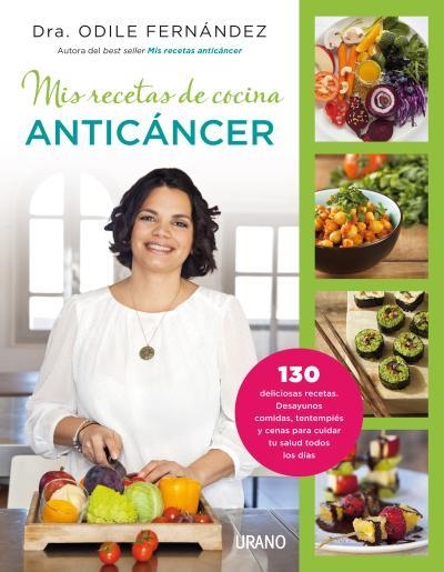 Mis recetas de cocina anticáncer | 9788479538729 | Fernández, Odile | Librería Castillón - Comprar libros online Aragón, Barbastro