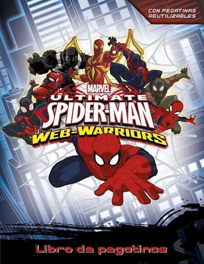 Spider-man. Libro de pegatinas : Web Warriors | 9788415343752 | Marvel | Librería Castillón - Comprar libros online Aragón, Barbastro