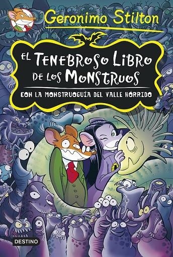 El tenebroso libro de los monstruos - Geronimo Stilton | 9788408131915 | Stilton, Geronimo | Librería Castillón - Comprar libros online Aragón, Barbastro