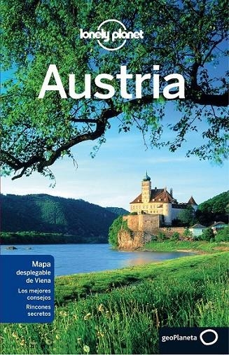 Austria - Lonely planet 4ed.2014 | 9788408132103 | Haywood, Anthony; Di Duca, Mark; Christiani, Kerry | Librería Castillón - Comprar libros online Aragón, Barbastro