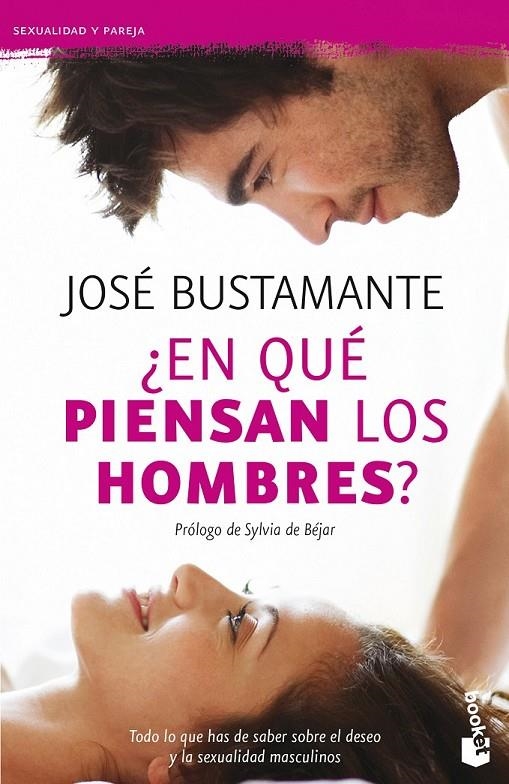 ¿En qué piensan los hombres? | 9788408131410 | Bustamante Bellmunt, José | Librería Castillón - Comprar libros online Aragón, Barbastro