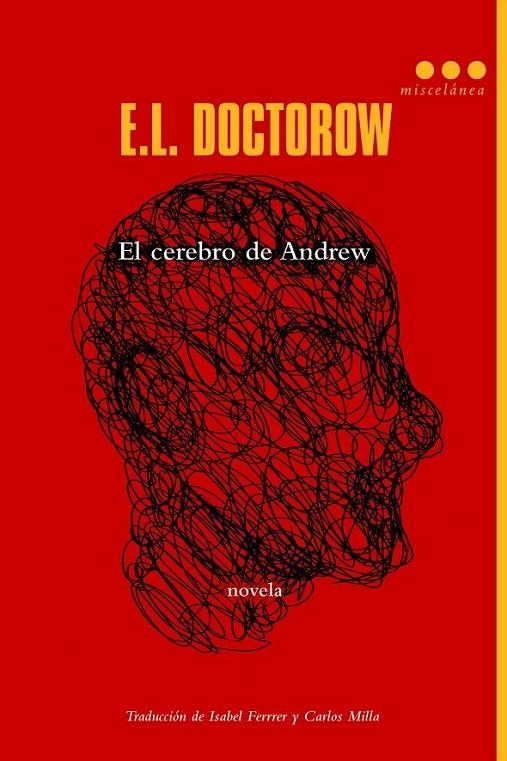 El cerebro de Andrew | 9788499187648 | Doctorow, E. L. | Librería Castillón - Comprar libros online Aragón, Barbastro