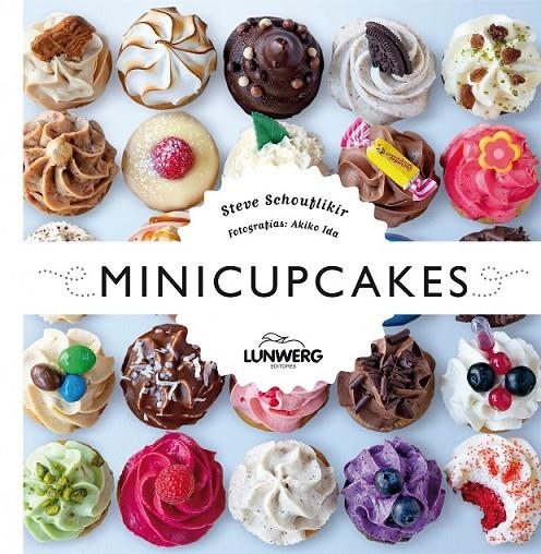 Minicupcakes | 9788415888826 | Schouflikir, Steve | Librería Castillón - Comprar libros online Aragón, Barbastro