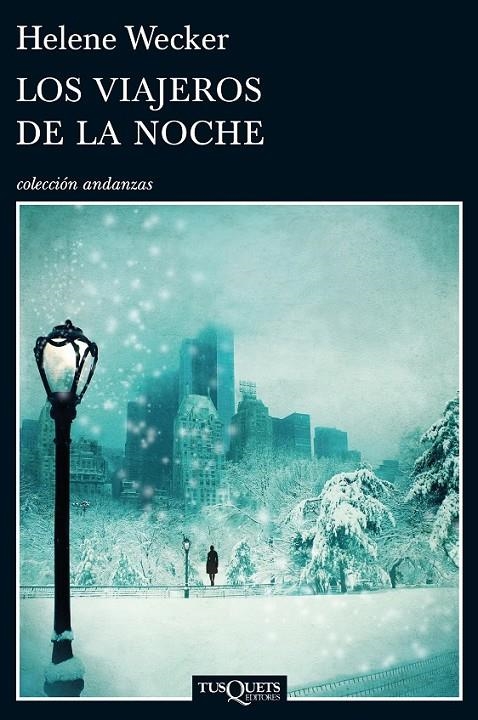 Los viajeros de la noche | 9788483839300 | Wecker, Helene | Librería Castillón - Comprar libros online Aragón, Barbastro