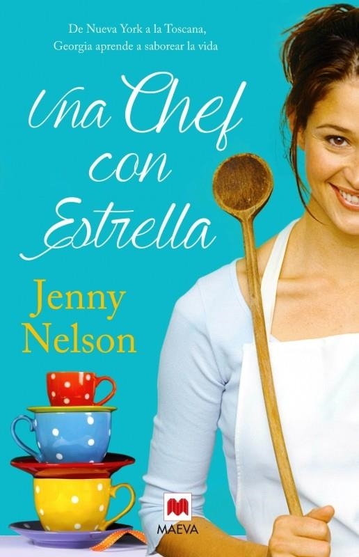 Una chef con estrella | 9788415893356 | Nelson, Jenny | Librería Castillón - Comprar libros online Aragón, Barbastro