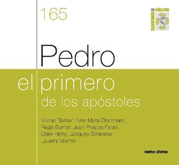 PEDRO EL PRIMERO DE LOS APOSTOLES - BIBLICO 165 | 9788490730539 | ES-MARIE BERDER, MICHAEL; BLANCHARD, YV | Librería Castillón - Comprar libros online Aragón, Barbastro