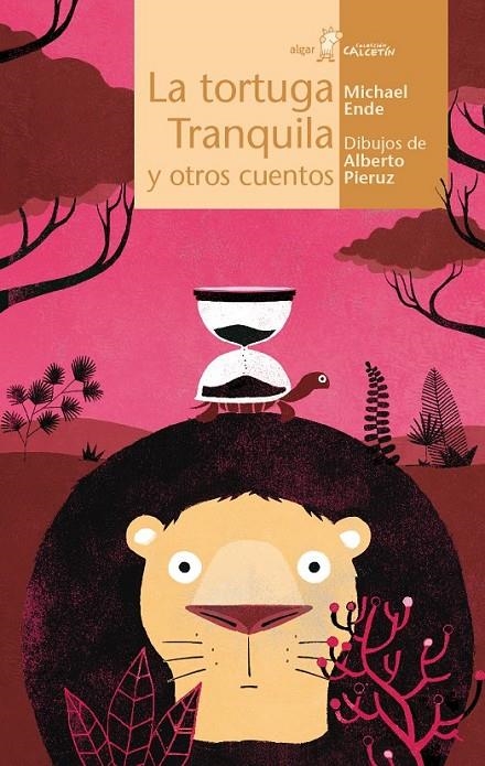 La tortuga Tranquila y otros cuentos | 9788498456370 | ENDE, MICHAEL | Librería Castillón - Comprar libros online Aragón, Barbastro