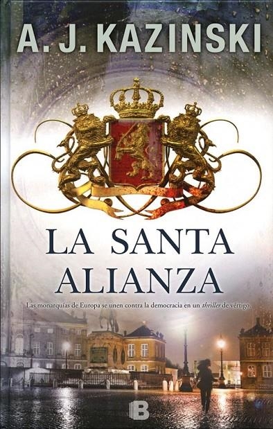 La santa alianza | 9788466655484 | Kazinski, A.J. | Librería Castillón - Comprar libros online Aragón, Barbastro