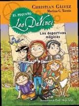 El pequeño Leo DaVinci 1 : Las deportivas mágicas | 9788420417721 | Christian Gálvez | Librería Castillón - Comprar libros online Aragón, Barbastro