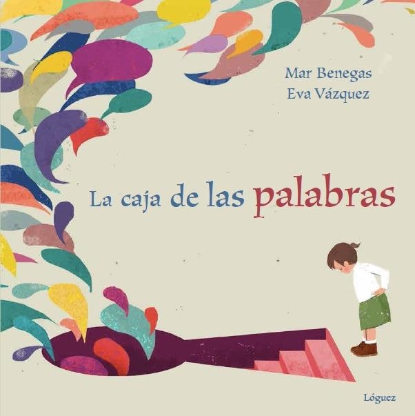 La caja de las palabras | 9788494230578 | Benegas, Mar | Librería Castillón - Comprar libros online Aragón, Barbastro