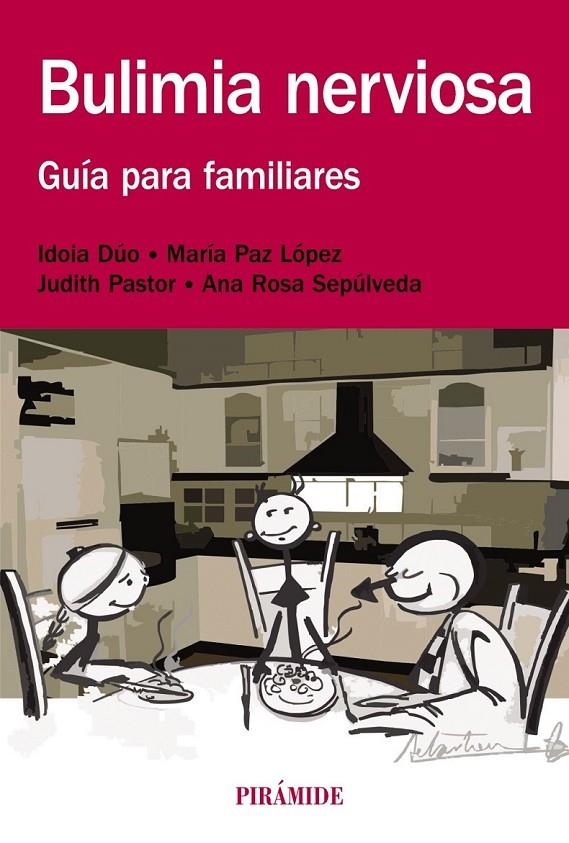 Bulimia nerviosa | 9788436832235 | Dúo, Idoia; López, María Paz; Pastor, Judith; Sepúlveda, Ana Rosa | Librería Castillón - Comprar libros online Aragón, Barbastro