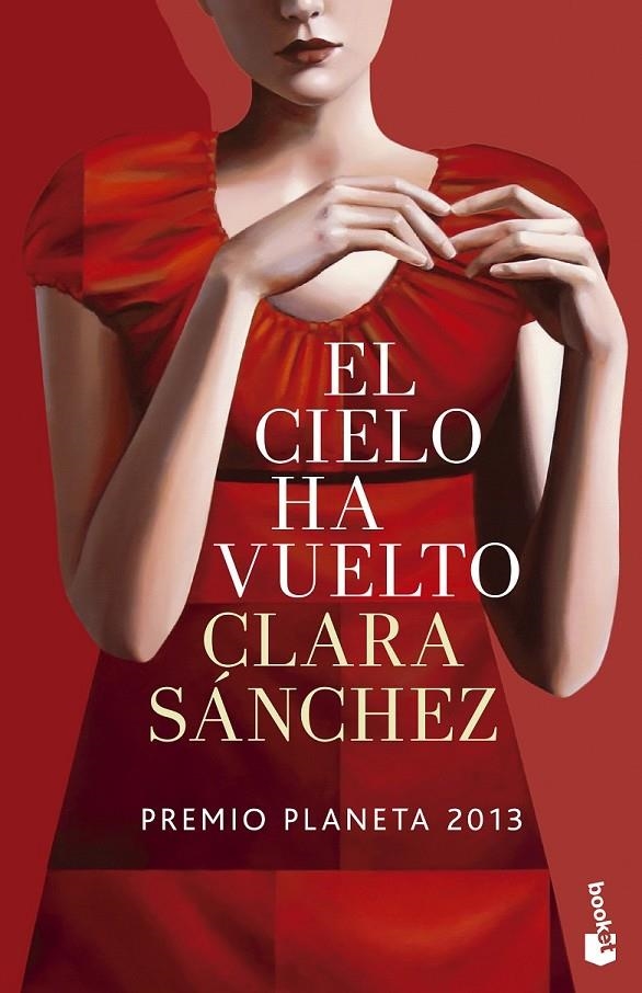 El cielo ha vuelto | 9788408132486 | Sánchez, Clara | Librería Castillón - Comprar libros online Aragón, Barbastro