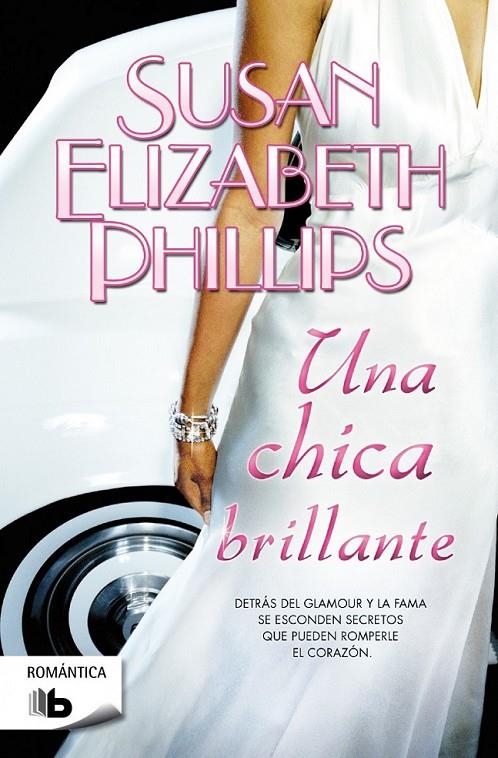 Una chica brillante | 9788498729948 | Susan Elizabeth Phillips | Librería Castillón - Comprar libros online Aragón, Barbastro