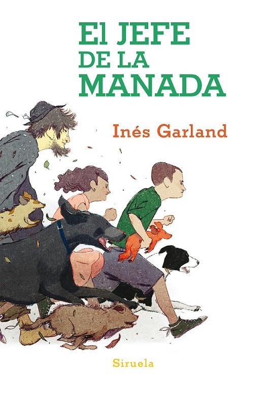 El jefe de la manada | 9788416208364 | Garland, Inés | Librería Castillón - Comprar libros online Aragón, Barbastro