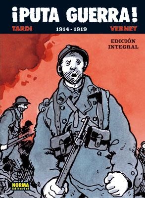 ¡PUTA GUERRA! | 9788467901009 | Tardi, Jacques / Verney | Librería Castillón - Comprar libros online Aragón, Barbastro