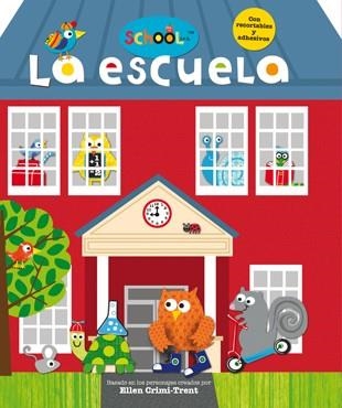 La escuela : Libro carrusel | 9788424649579 | Crimi-Trent, Ellen | Librería Castillón - Comprar libros online Aragón, Barbastro