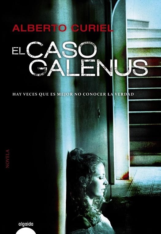 El caso Galenus | 9788490671207 | Curiel, Alberto | Librería Castillón - Comprar libros online Aragón, Barbastro