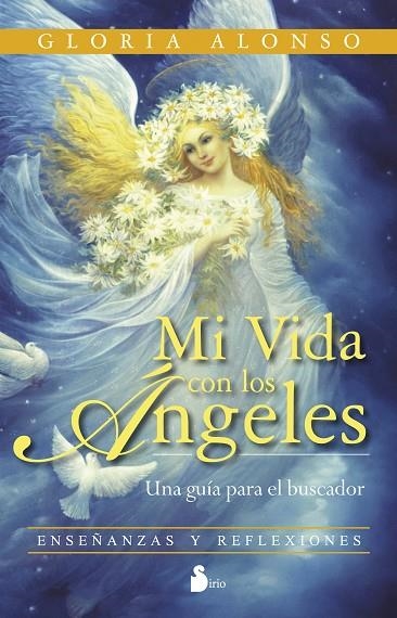 MI VIDA CON LOS ANGELES | 9788478089673 | ALONSO, GLORIA | Librería Castillón - Comprar libros online Aragón, Barbastro