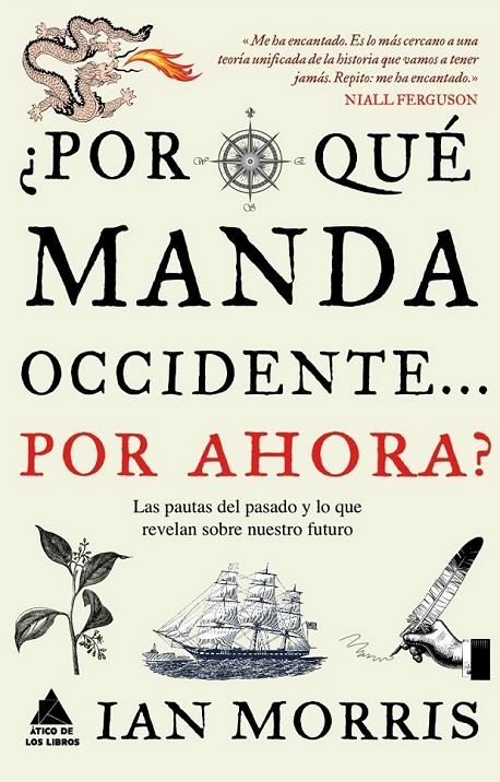 ¿Por qué manda Occidente? por ahora? | 9788493859558 | Morris, Ian | Librería Castillón - Comprar libros online Aragón, Barbastro