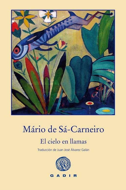 El cielo en llamas | 9788494299315 | de Sá-Carneiro, Mario | Librería Castillón - Comprar libros online Aragón, Barbastro