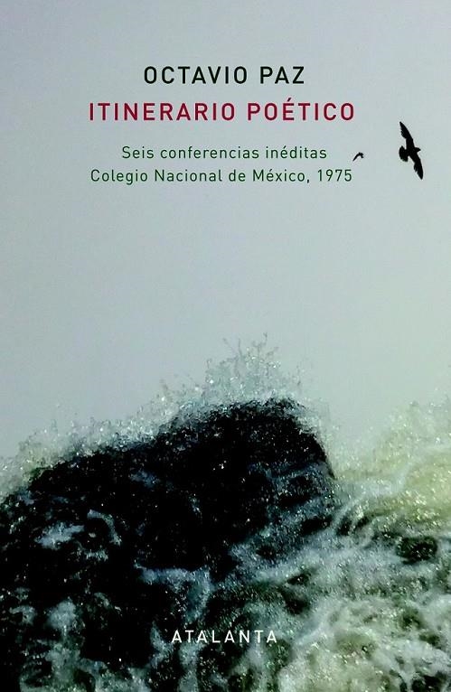 ITINERARIO POÉTICO | 9788494227660 | Paz, Octavio | Librería Castillón - Comprar libros online Aragón, Barbastro