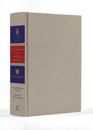 Diccionario de la lengua española. Vigesimotercera edición. Versión coleccionista Ed.2014 Real Academia | 9788467041903 | Real Academia Española | Librería Castillón - Comprar libros online Aragón, Barbastro