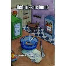 Historias de humo | 9788496972278 | Mariano de Meer Alonso | Librería Castillón - Comprar libros online Aragón, Barbastro