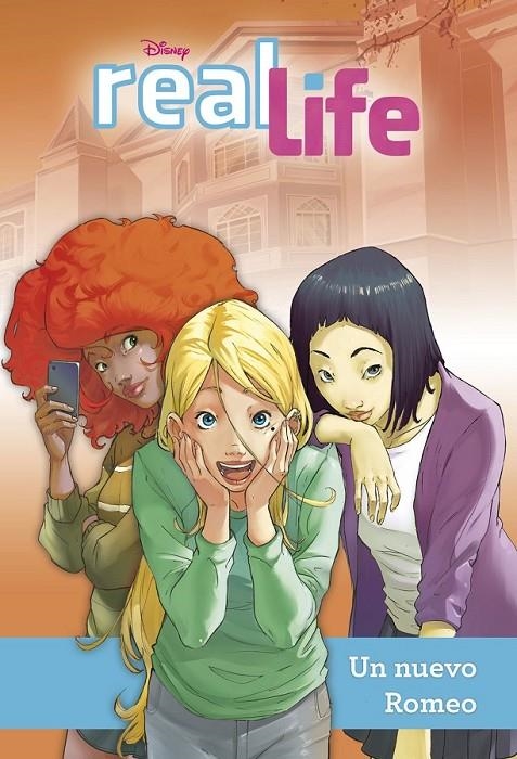 Real Life. Un nuevo Romeo - Narrativa 2 | 9788499516196 | Disney | Librería Castillón - Comprar libros online Aragón, Barbastro