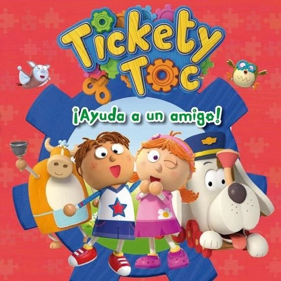 ¡Ayuda a un amigo! - Tickety Toc 1 | 9788448840402 | VV.AA. | Librería Castillón - Comprar libros online Aragón, Barbastro