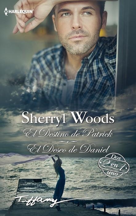 El destino de Patrick; El deseo de Daniel | 9788468748306 | Woods, Sherryl | Librería Castillón - Comprar libros online Aragón, Barbastro