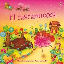 El cascanueces (con sonidos) | 9781409582687 | Luraschi, Anna | Librería Castillón - Comprar libros online Aragón, Barbastro