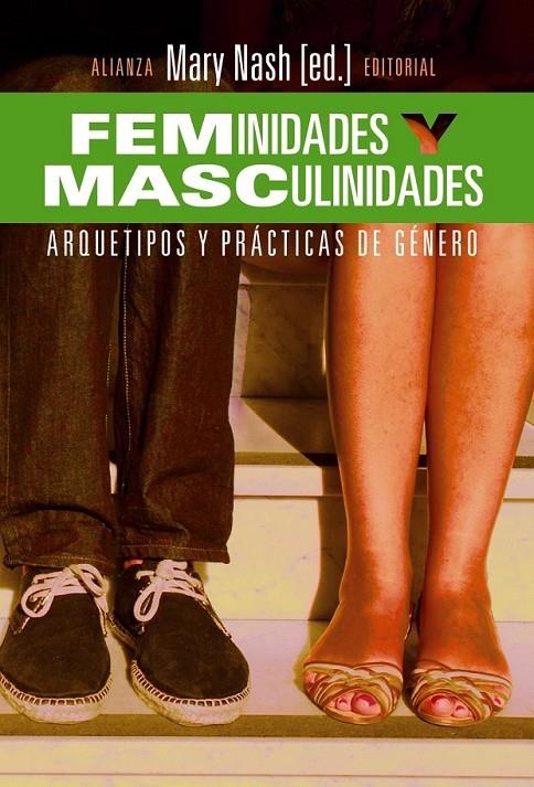 Feminidades y masculinidades | 9788420689821 | Nash, Mary | Librería Castillón - Comprar libros online Aragón, Barbastro