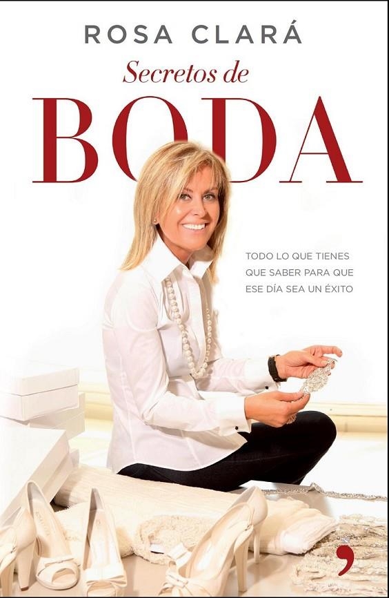 Secretos de boda | 9788499984308 | Clará, Rosa | Librería Castillón - Comprar libros online Aragón, Barbastro