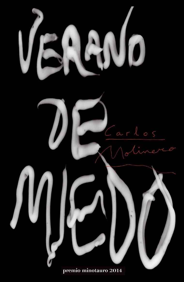 Verano de miedo | 9788445002193 | Molinero, Carlos | Librería Castillón - Comprar libros online Aragón, Barbastro