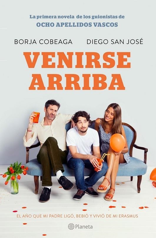 Venirse arriba | 9788408132547 | Cobeaga, Borja; San José, Diego | Librería Castillón - Comprar libros online Aragón, Barbastro