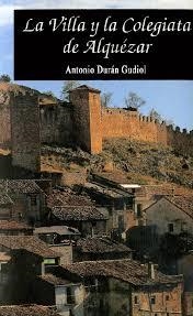 La villa y la colegiata de Alquézar | 9788486856427 | Durán Gudiol, Antonio | Librería Castillón - Comprar libros online Aragón, Barbastro