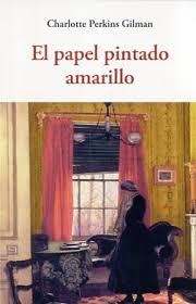 El papel pintado amarillo | 9788497169103 | Perkins Gilman, Charlotte | Librería Castillón - Comprar libros online Aragón, Barbastro