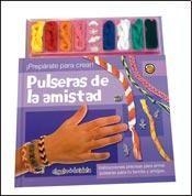 PULSERAS DE LA AMISTAD | 9789876684842 | VV. AA. | Librería Castillón - Comprar libros online Aragón, Barbastro